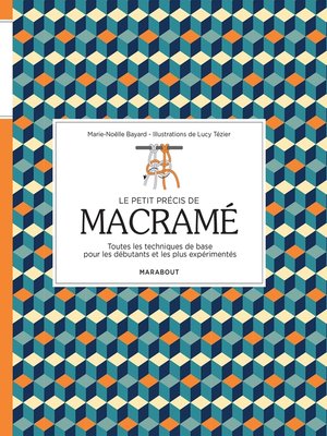 cover image of Le petit précis de macramé